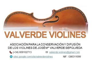 Colección VALVERDE VIOLINES. Exposición - presentación - concierto - coloquio.