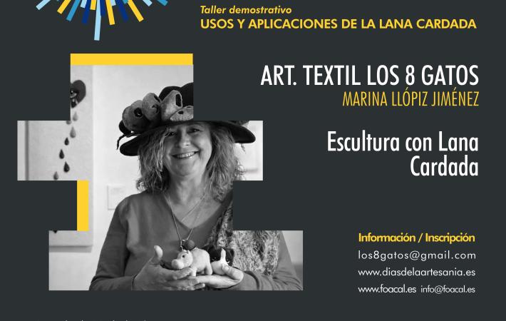 MARINA LLÓPIZ JIMÉNEZ_ARTESANÍA LOS 8 GATOS_ ESCULTURA CON LANA CARDADA